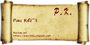 Pau Kál névjegykártya